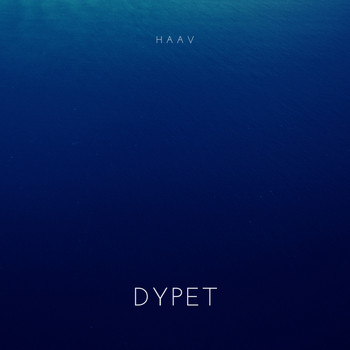 Haav - Dypet