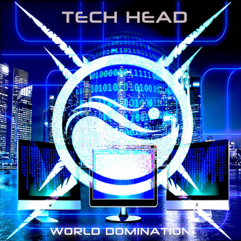TECH-HEAD - World Domination