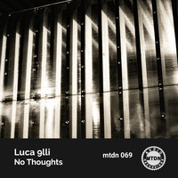 Luca 9lli - No Thoughts