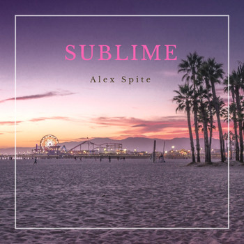 Alex Spite - Sublime