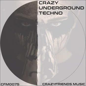 Various Artists - Crazy Underground Techno