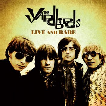 The Yardbirds - Live and Rare
