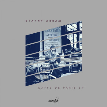 Stanny Abram - Caffe de Paris EP