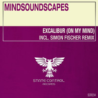 Mindsoundscapes - Excalibur (On My Mind)