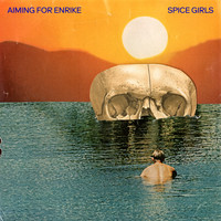 Aiming for Enrike - Spice Girls