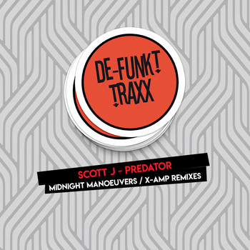 Scott J - Predator (Remixes)