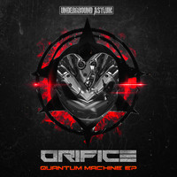 Orifice - Quantum Machine EP