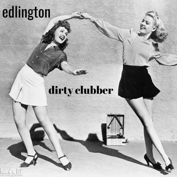 Edlington - Dirty Clubber