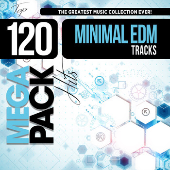 Various Artists - EDM and Electro House Trax: Top 120 Mega Pack Hits