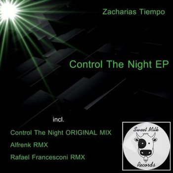 Zacharias Tiempo - Control The Night EP
