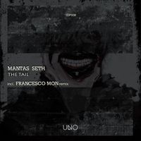 Mantas Seth - The Tail