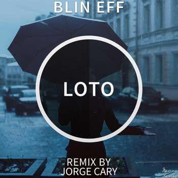 Blin Eff - Loto EP