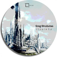 Greg Strubutas - Utopia