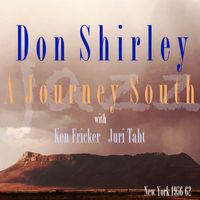 Don Shirley - A Journey South