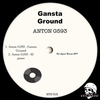 Anton G593 - Gansta Ground