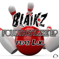 Blaikz - Fourth Strike EP