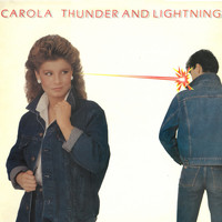 Carola - Thunder & Lightning