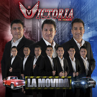 La Victoria de Mexico - La Movida