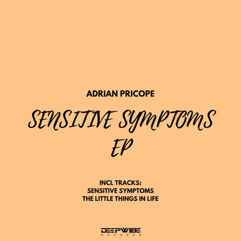 Adrian Pricope - Sensitive Symptoms