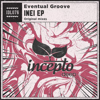 Eventual Groove - Inei