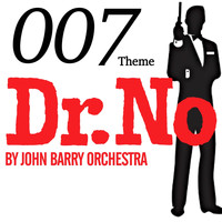 John Barry Orchestra - 007 Theme - Dr. No by John Barry Orchestra