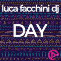 Luca Facchini Dj - Day