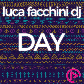 Luca Facchini Dj - Day