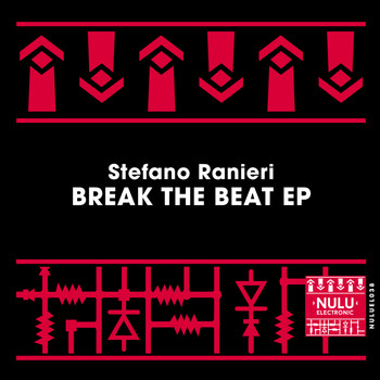 Stefano Ranieri - Break The Beat EP