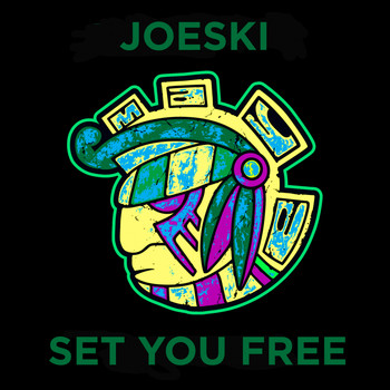 Joeski - Set You Free
