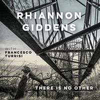 Rhiannon Giddens - I'm On My Way (with Francesco Turrisi)