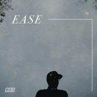 GreasySauceBoss - Ease