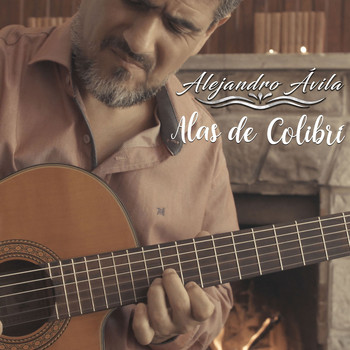 Alejandro Ávila - Alas de Colibrí