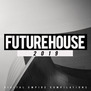 Various Artists - Future House 2019