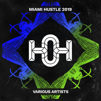 Various Artists - Miami Hustle 2019