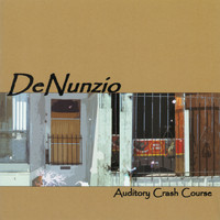 DeNunzio - Auditory Crash Course