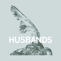 Husbands - Husbands (Explicit)