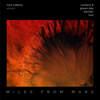 Nico Cabeza - Miles From Mars 07