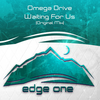 Omega Drive - Waiting For Us