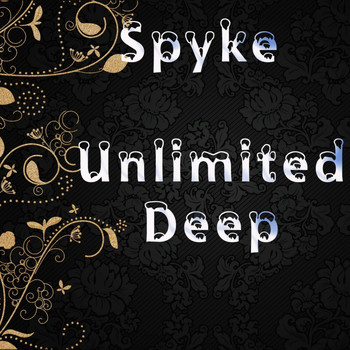 Spyke - Unlimited Deep