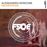 Alessandra Roncone - Incantation