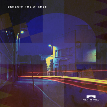 Various Artists - Beneath The Arches