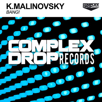 K.Malinovsky - Bang!