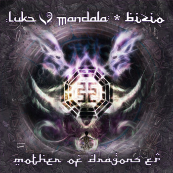 Luke Mandala, Bizio - Mother Of Dragons EP