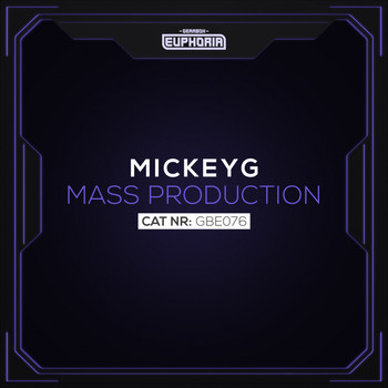 MickeyG - Mass Production