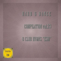 Mr. Greidor - Hard & Dance Compilation, Vol. 23 - 8 Club Hymns ESM