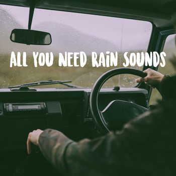 Rain Sounds, Rain for Deep Sleep and Rainfall - All You Need Rain Sounds