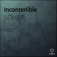 Somer - Incontenible