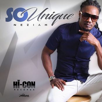 Neziah - So Unique - Single