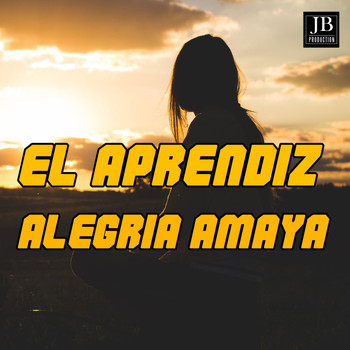 Alegria Amaya - El Aprendiz