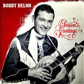 Bobby Helms - Season's Greatings
